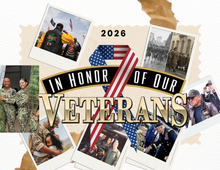 Load image into Gallery viewer, Collage of veterans and military scenes with 'In Honor of Our Veterans 2026' text.
